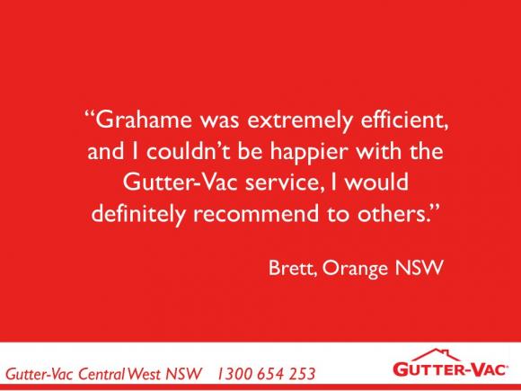 It’s great to receive testimonials like this from our Orange clients for gutter cleaning!